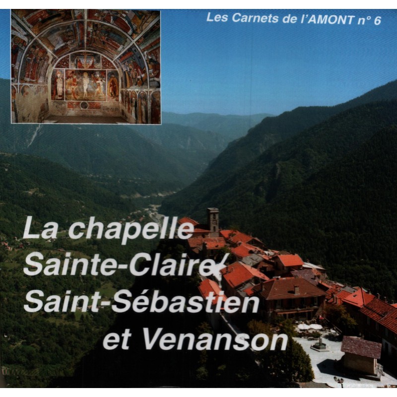 N°6 - La chapelle Sainte-Claire / Saint-Sébastien et Venanson