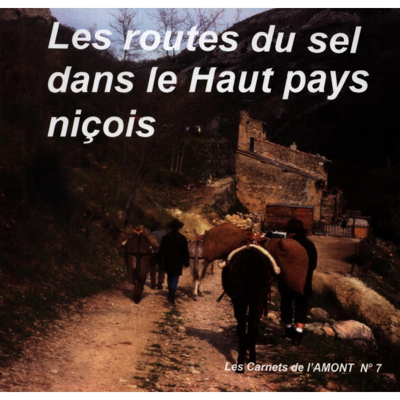 N°7 - Les routes du sel dans le Haut pays niçois