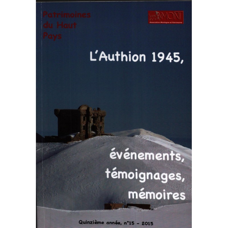N°15 - L'Authion 1945, événements, témoignages, mémoires