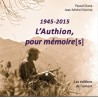 1945-2015 L'Authion pour mémoire[s]